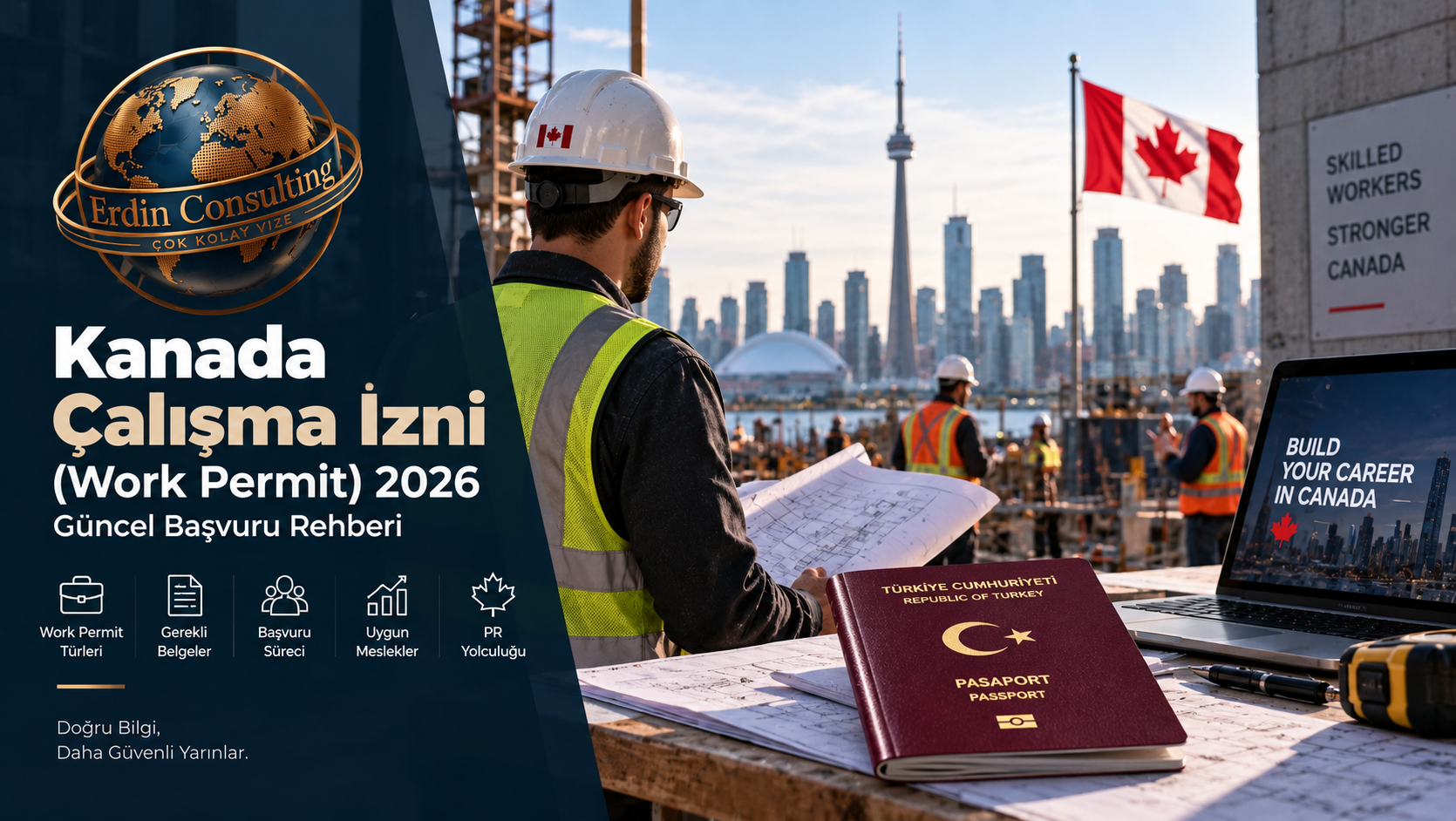 Kanada Çalışma İzni (Work Permit) 2026